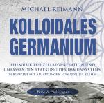 Cover-Bild Kolloidales Germanium [Rife & Solfeggio]