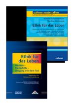 Cover-Bild Kombi-Paket: Ethik für das Leben: Materialien und Unterrichtsentwürfe; Sterben - Sterbehilfe - Umgang mit dem Tod