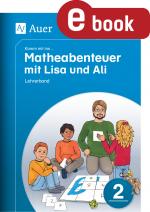 Cover-Bild Komm mit ins Matheabenteuer mit Lisa und Ali Kl. 2