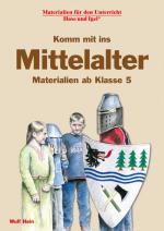 Cover-Bild Komm mit ins Mittelalter