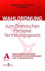 Cover-Bild Kommentar zur Wahlordnung zum Bremischen Personalvertretungsgesetz
