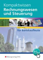 Cover-Bild Kompaktwissen Rechnungswesen und Steuerung für Bankkaufleute