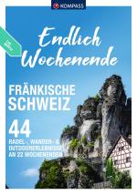 Cover-Bild KOMPASS Endlich Wochenende - Fränkische Schweiz