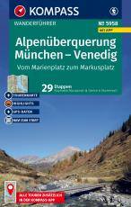 Cover-Bild KOMPASS Wanderführer Alpenüberquerung München, Venedig, Vom Marienplatz zum Markusplatz, 29 Etappen mit Extra-Tourenkarte