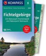 Cover-Bild KOMPASS Wanderführer Fichtelgebirge mit Naturpark Frankenwald und Naturpark Steinwald
