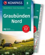 Cover-Bild KOMPASS Wanderführer Graubünden Nord, 70 Touren mit Extra-Tourenkarte