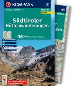 Cover-Bild KOMPASS Wanderführer Südtiroler Hüttenwanderungen, 36 Touren mit Extra-Tourenkarte