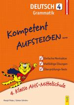 Cover-Bild Kompetent Aufsteigen Deutsch 4 - Grammatik