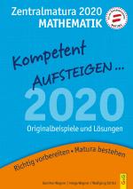 Cover-Bild Kompetent Aufsteigen Mathematik 8 - Zentralmatura 2020