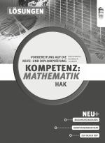 Cover-Bild Kompetenz:Mathematik. Vorbereitung auf die Reife- und Diplomprüfung für Handelsakademien, Lösungen