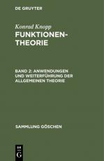 Cover-Bild Konrad Knopp: Funktionentheorie / Anwendungen und Weiterführung der allgemeinen Theorie
