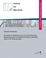 Cover-Bild Konstitutive Modellierung und Finite-Elemente-Berechnung des Versagensverhaltens geklebter Stahl-FVK-Verbindungen