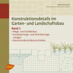 Cover-Bild Konstruktionsdetails im Garten- und Landschaftsbau – Band 1