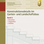 Cover-Bild Konstruktionsdetails im Garten- und Landschaftsbau Band 2