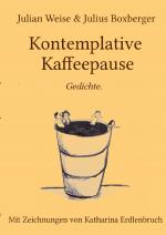 Cover-Bild Kontemplative Kaffeepause