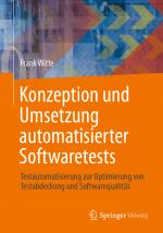 Cover-Bild Konzeption und Umsetzung automatisierter Softwaretests