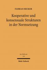 Cover-Bild Kooperative und konsensuale Strukturen in der Normsetzung