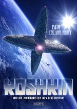Cover-Bild Koshkin und die Kommunisten aus dem Kosmos