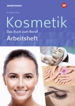 Cover-Bild Kosmetik - Das Buch zum Beruf