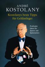 Cover-Bild Kostolanys beste Tipps für Geldanleger
