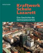 Cover-Bild Kraftwerk - Schule - Lazarett