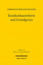 Cover-Bild Krankenhausreform und Grundgesetz