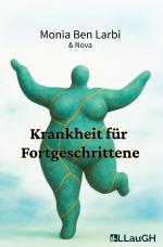 Cover-Bild Krankheit für Fortgeschrittene