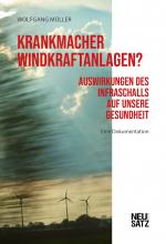 Cover-Bild Krankmacher Windkraftanlagen?