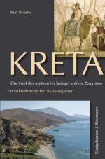 Cover-Bild Kreta. Die Insel der Mythen im Spiegel antiker Zeugnisse