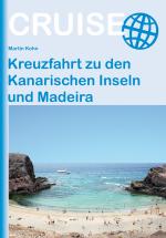 Cover-Bild Kreuzfahrt zu den Kanarischen Inseln und Madeira