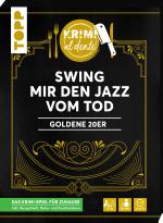 Cover-Bild Krimi al dente – Goldene 20er – Swing mir den Jazz vom Tod