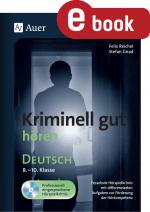 Cover-Bild Kriminell gut hören Deutsch 8-10