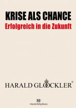 Cover-Bild Krise als Chance - Erfolgreich in die Zukunft