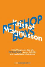 Cover-Bild Kristof Magnusson über Pet Shop Boys, queere Vorbilder und musikalischen Mainstream