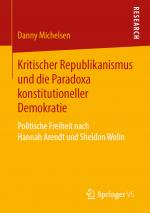 Cover-Bild Kritischer Republikanismus und die Paradoxa konstitutioneller Demokratie