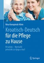 Cover-Bild Kroatisch - Deutsch für die Pflege zu Hause