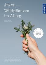 Cover-Bild Kruut - Wildpflanzen im Alltag