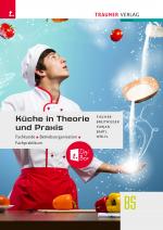 Cover-Bild Küche in Theorie und Praxis - Fachkunde, Betriebsorganisation, Fachpraktikum E-Book Solo
