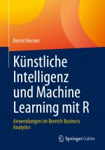 Cover-Bild Künstliche Intelligenz und Machine Learning mit R