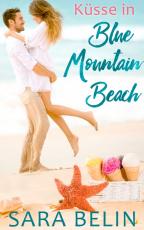 Cover-Bild Küsse in Blue Mountain Beach