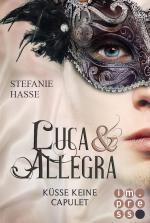Cover-Bild Küsse keine Capulet (Luca & Allegra 2)
