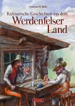 Cover-Bild Kulinarische Geschichten aus dem Werdenfelser Land
