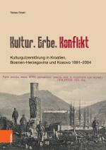 Cover-Bild Kultur, Erbe, Konflikt