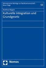 Cover-Bild Kulturelle Integration und Grundgesetz