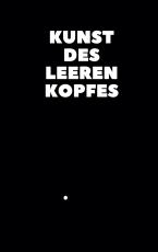 Cover-Bild Kunst des leeren Kopfes