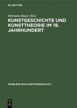 Cover-Bild Kunstgeschichte und Kunsttheorie im 19. Jahrhundert