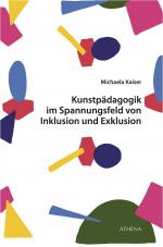 Cover-Bild Kunstpädagogik im Spannungsfeld von Inklusion und Exklusion