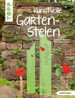 Cover-Bild Kunstvolle Garten-Stelen
