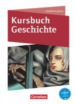 Cover-Bild Kursbuch Geschichte - Nordrhein-Westfalen und Schleswig-Holstein - Ausgabe ab 2015 - Qualifikationsphase