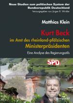 Cover-Bild Kurt Beck im Amt des rheinland-pfälzischen Regierungspräsidenten in den Jahren 2001 bis 2006